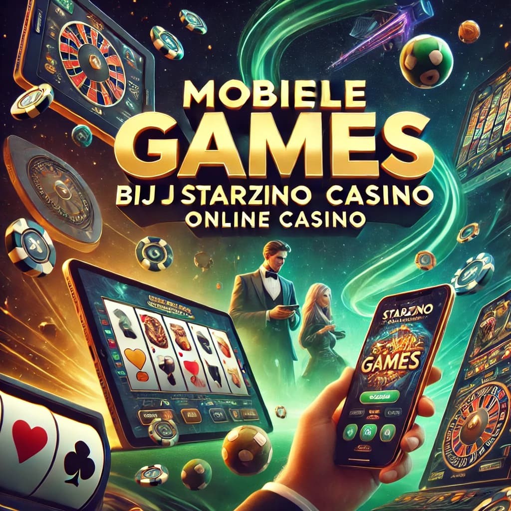 Mobiele Spellen bij Starzino Online Casino